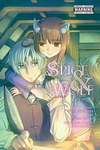 Spice and Wolf, Vol. 13 (manga) [Paperback]