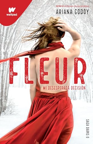 Fleur: Mi desesperada decisin / Fleur: My Desperate Decision [Paperback]