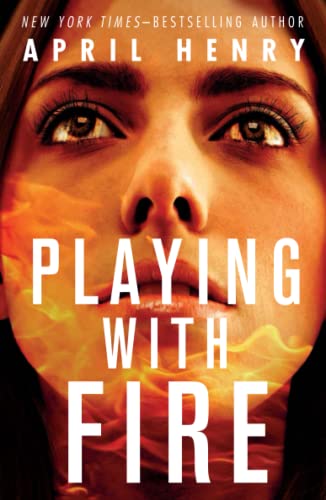 Playing with Fire [Paperback]