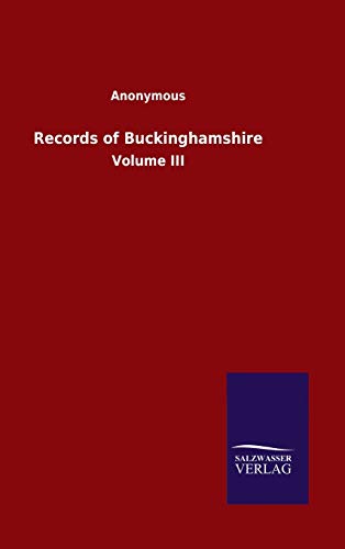 Records Of Buckinghamshire