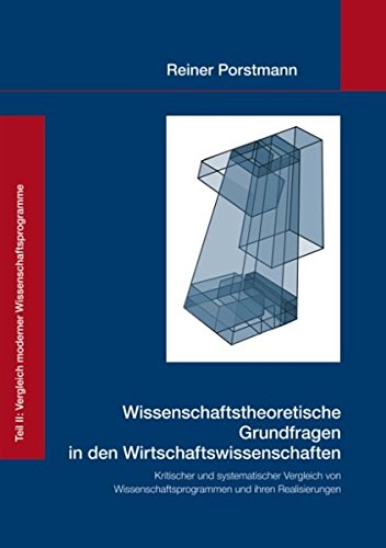 Wissenschaftstheoretische Grundfragen in Den Wirtschaftsissenschaften [Paperback]