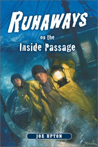 Runaways On The Inside Passage [Hardcover]