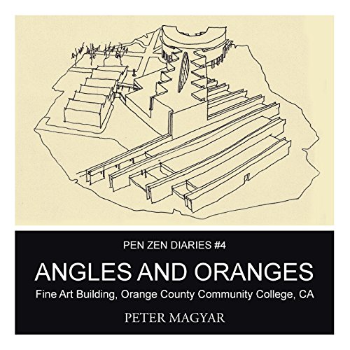 Angles And Oranges Fine Art Building, Orange County Community College, Ca [Paperback]