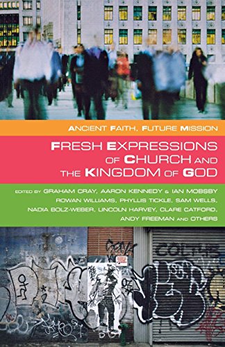 Fresh Expressions and the Kingdom of God [Paperback]