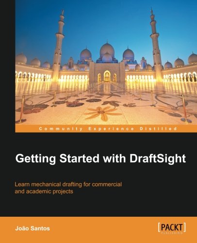 Getting Started With Draftsight [Paperback]