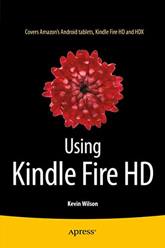 Using Kindle Fire HD [Paperback]