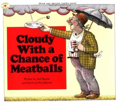 Cloudy With a Chance of Meatballs [Paperback]