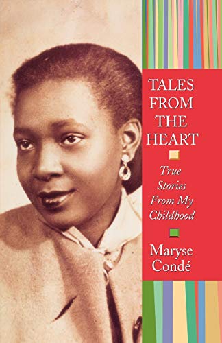 Tales from the Heart True Stories from My Childhood [Paperback]