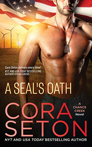 A Seal's Oath (seals Of Chance Creek) (volume 1) [Paperback]