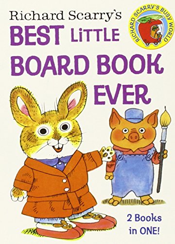 Richard Scarry's Best Little Board Book Ever (richard Scarry) [Board book]