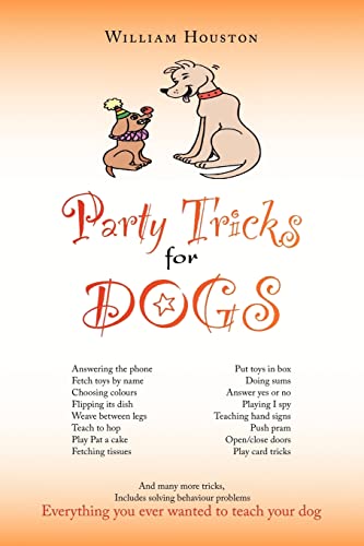 Party Tricks For Dogs [Paperback]