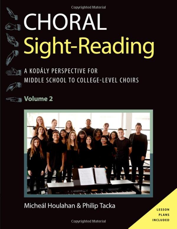 Choral Sight Reading: A Kod?ly Perspective for Middle School to College-Level Ch [Paperback]