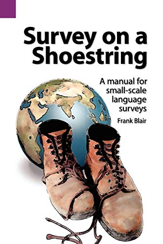 Survey On A Shoestring A Manual For Small-Scale Language Surveys (sil Internati [Paperback]