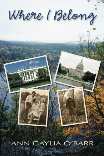 Where I Belong A Young Man From Appalachia Leaves Home To Tackle The Challenges [Paperback]