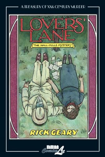 Lovers' Lane: The Hall-Mills Mystery [Hardcover]