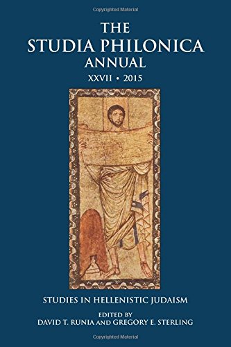 The Studia Philonica Annual Xxvii, 2015 Studies In Hellenistic Judaism [Hardcover]