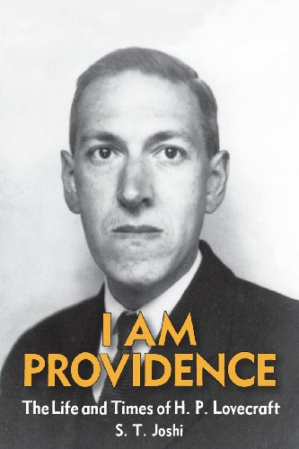 I Am Providence The Life And Times Of H. P. Lovecraft, Volume 2 [Paperback]