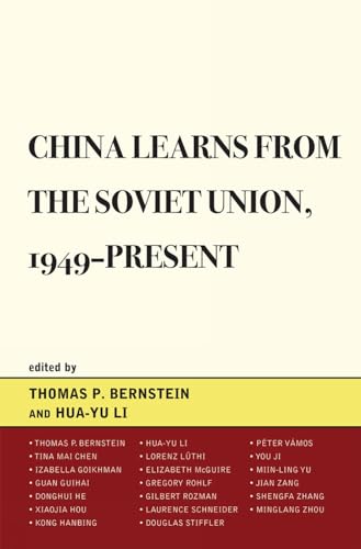 China Learns from the Soviet Union, 1949Present [Hardcover]