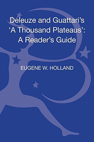 Deleuze and Guattari's 'A Thousand Plateaus' A Reader's Guide [Hardcover]