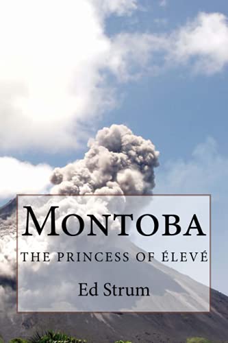 Montoba The Princess Of lev [Paperback]