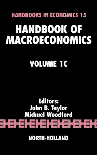 Handbook of Macroeconomics [Hardcover]