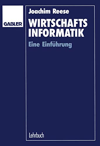 Wirtschaftsinformatik Eine Einfhrung [Paperback]