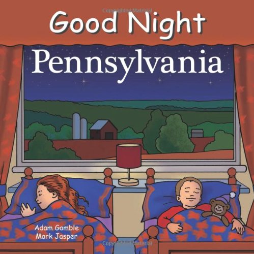 Good Night Pennsylvania [Board book]