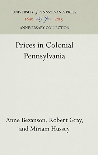 Prices in Colonial Pennsylvania [Hardcover]