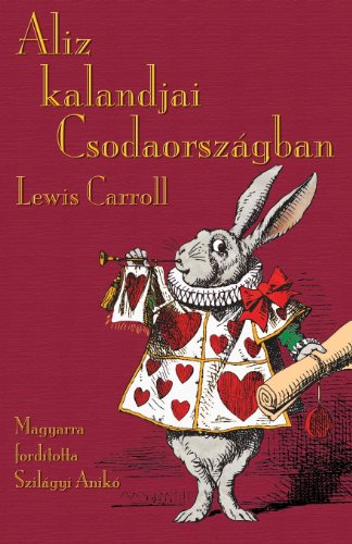 Aliz Kalandjai Csodaorszagban (hungarian Edition) [Paperback]