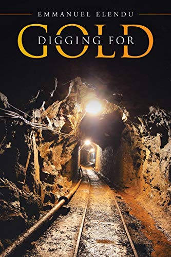 Digging For Gold [Paperback]