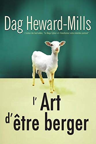 L'art D'etre Berger (french Edition) [Paperback]