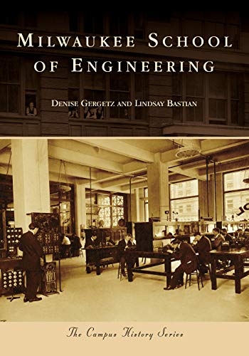 Milwaukee School of Engineering [Paperback]