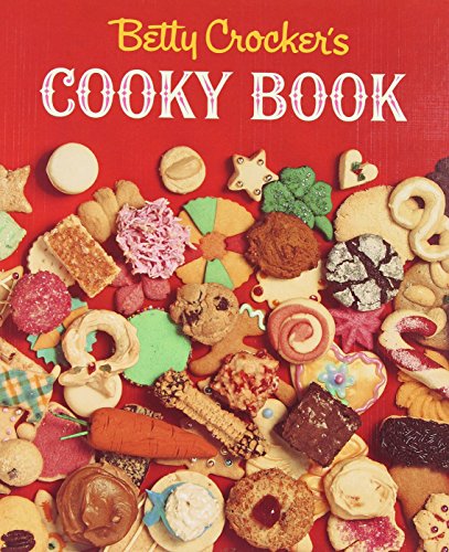 Betty Crocker's Cooky Book (Facsimile Edition) [Spiral bound]