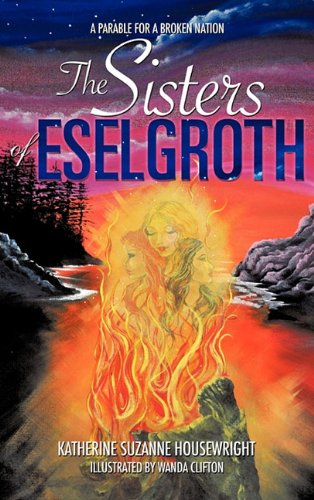 and Sisters of Eselgroth [Paperback]