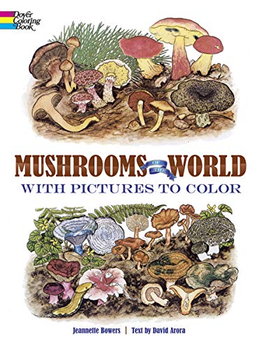 Mushrooms of the World ith Pictures to Color [Paperback]