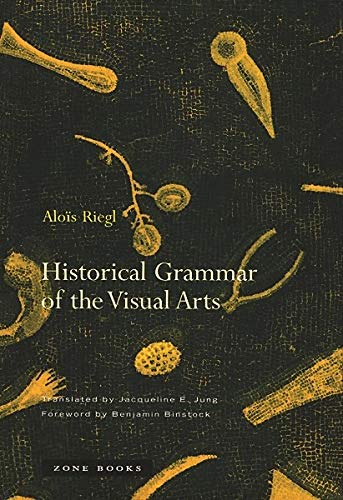 Historical Grammar of the Visual Arts [Paperback]