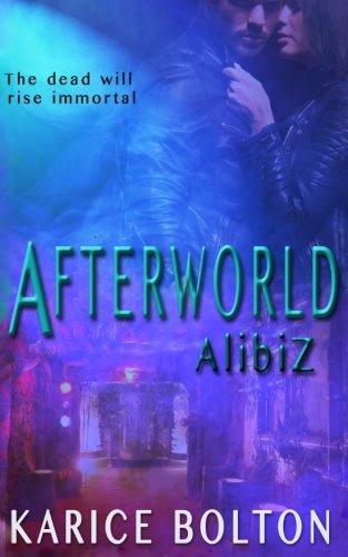 Alibiz (afterorld Series 2) (volume 2) [Paperback]