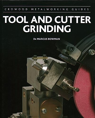 Tool and Cutter Grinding [Hardcover]