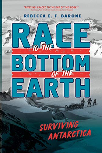 Race to the Bottom of the Earth: Surviving An