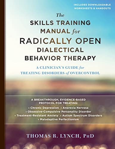 The Skills Training Manual for Radically Open