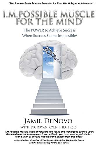 I.M.Possible Muscle For The Mind The Poer To Achieve Success When Success Seem [Paperback]