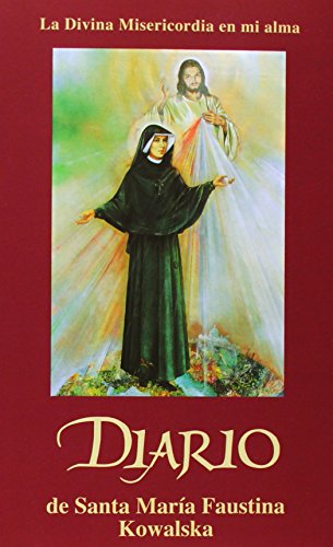 La Divina Misericordia En Mi Alma: Diario Beata Sor M. Faustina Kowalska [Paperback]