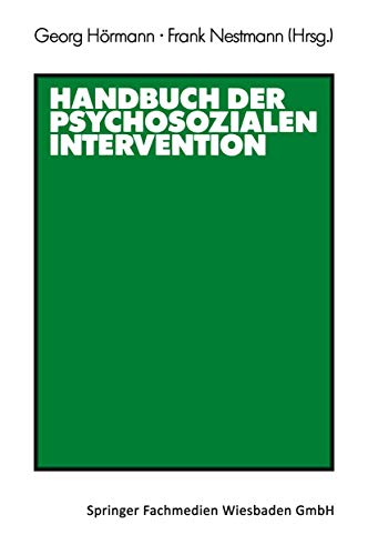 Handbuch der psychosozialen Intervention [Paperback]