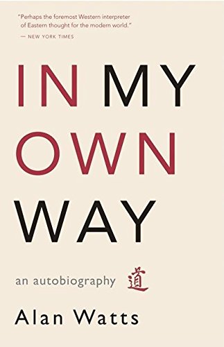 In My Own Way: An Autobiography [Paperback]