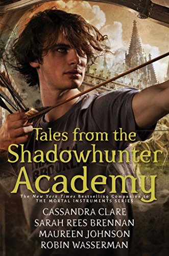 Tales from the Shadowhunter Academy [Paperback]