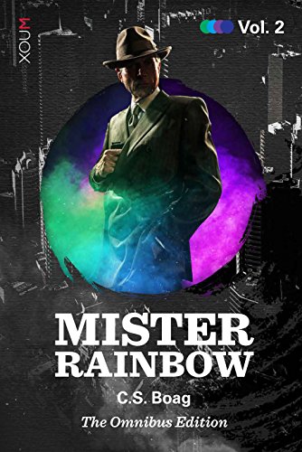 Mister Rainbo Volume 2 [Paperback]