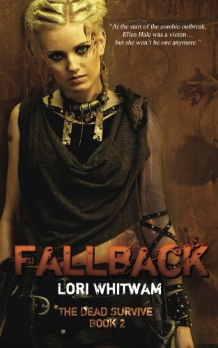 Fallback (the Dead Survive) (volume 2) [Paperback]