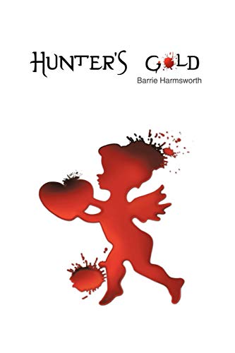 Hunter's Gold [Paperback]