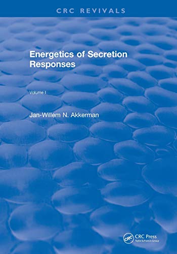 Revival Energetics of Secretion Responses (1988) Volume I [Paperback]