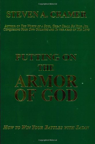 Putting On The Armor Of God [Paperback]